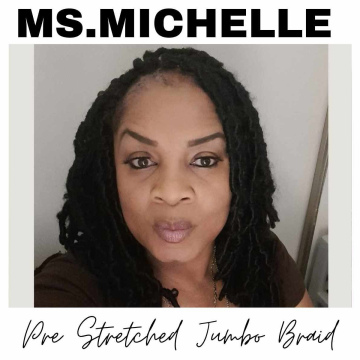 Ms Michelle pre stretched jumbo braid